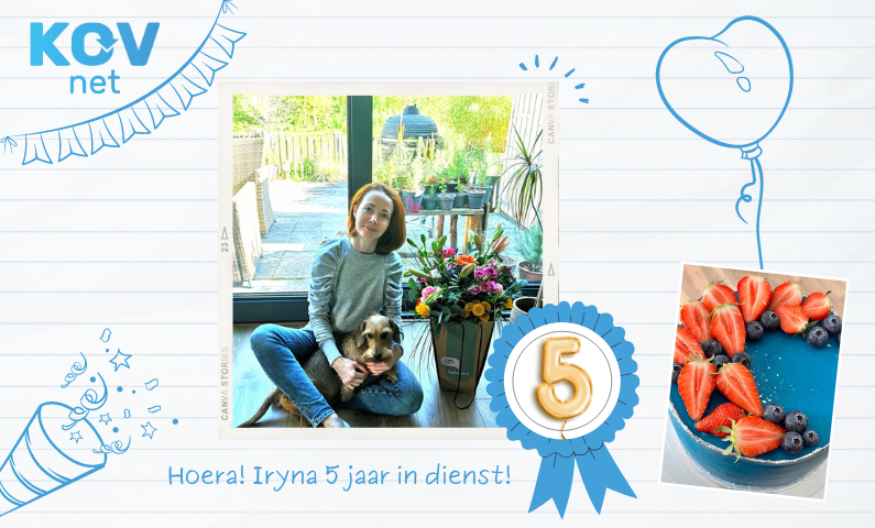 Hoera! Iryna 5 jaar bij KOVnet